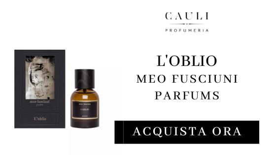 L'OBLIO 100 ML PARFUM - MEO FUSCIUNI PARFUMS
